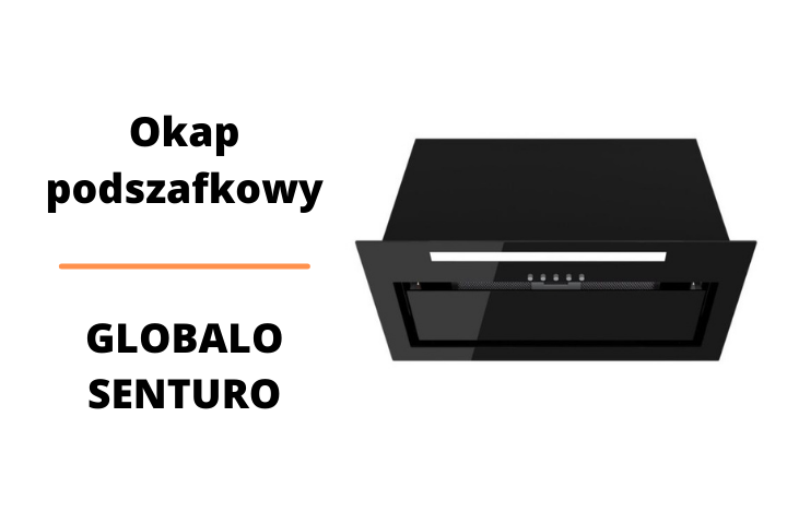 Okap podszafkowy GLOBALO Senturo 60.3 Black – prezentacja.